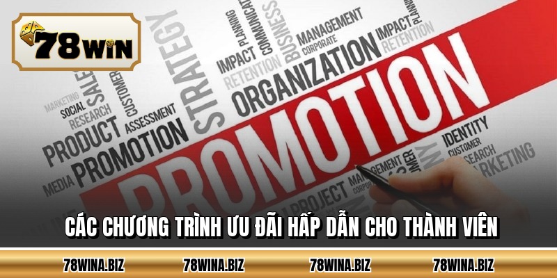 Các chương trình ưu đãi hấp dẫn cho thành viên