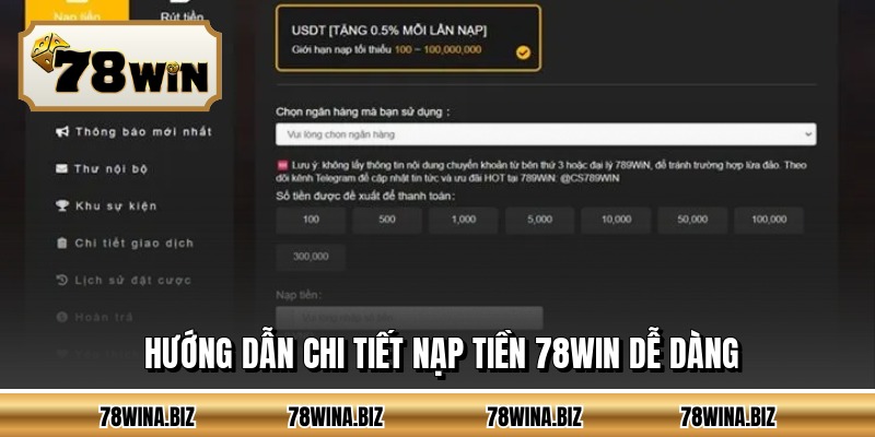 Hướng dẫn chi tiết nạp tiền 78WIN dễ dàng