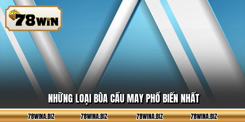 Những loại bùa cầu may phổ biến nhất